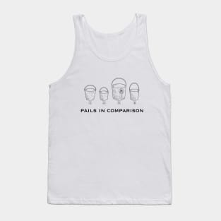 Pails in Comparison Tank Top